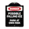 Signmission Possible Falling Ice Park at Own Risk Heavy-Gauge Aluminum Architectural Sign, 24" H, BW-1824-23277 A-DES-BW-1824-23277 - alternate 1
